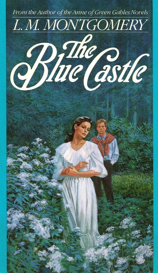Download The Blue Castle PDF by L.M. Montgomery